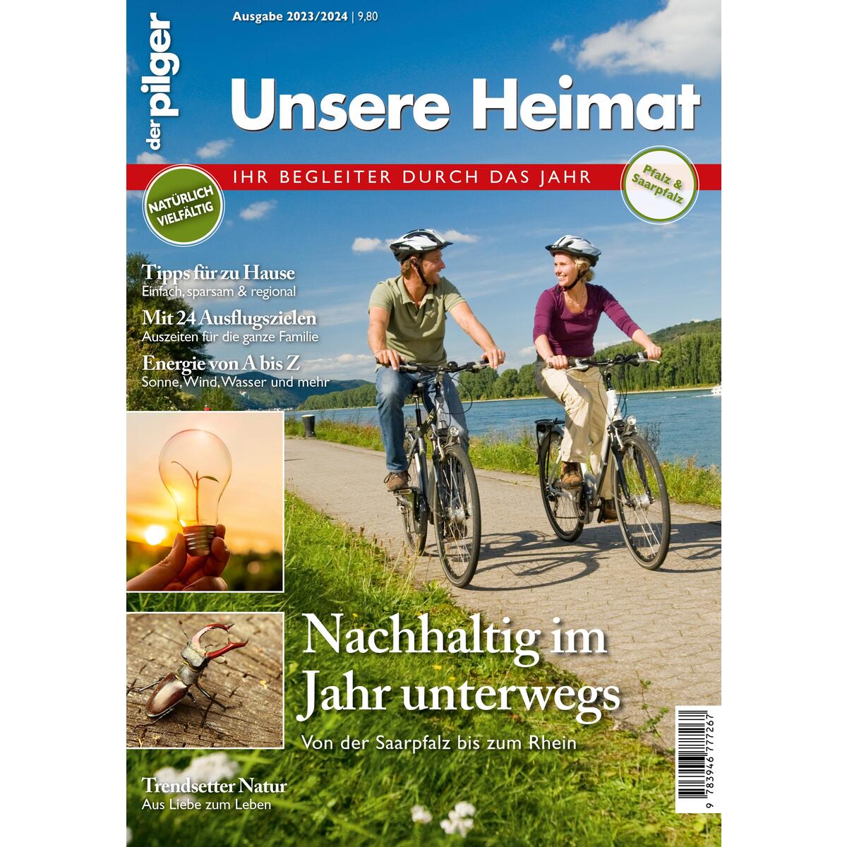 Unsere Heimat - Ihr Begleiter durch das Jahr 2024 Unsere Heimat - Ihr Begleiter durch das Jahr 2024 von Pilger Verlag