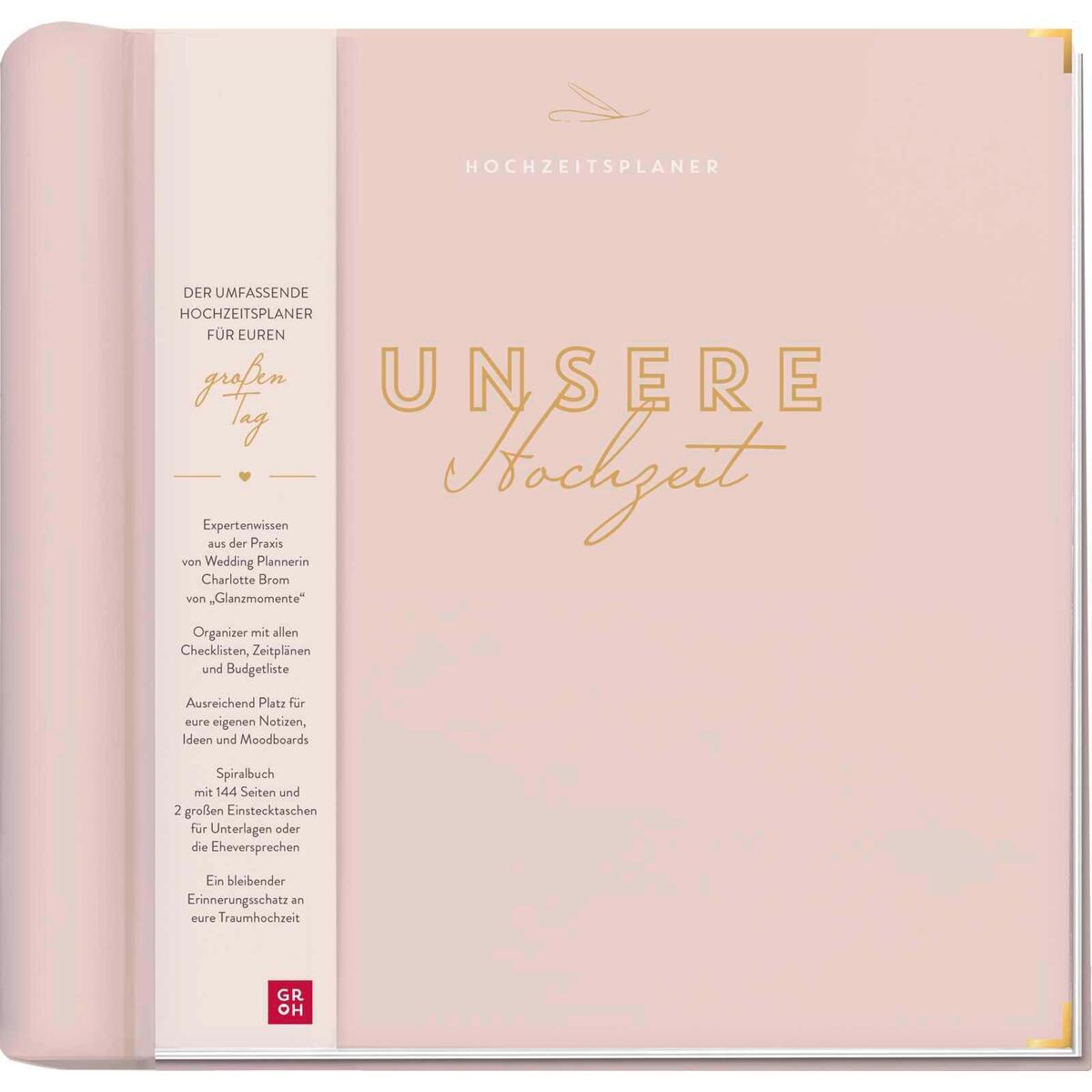 Unsere Hochzeit - Hochzeitsplaner Unsere Hochzeit - Hochzeitsplaner von Groh Verlag