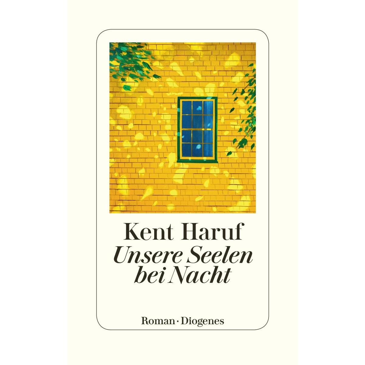 Unsere Seelen bei Nacht von Diogenes Verlag AG