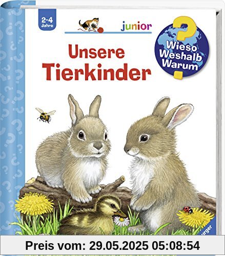 Unsere Tierkinder (Wieso? Weshalb? Warum? junior, Band 15)