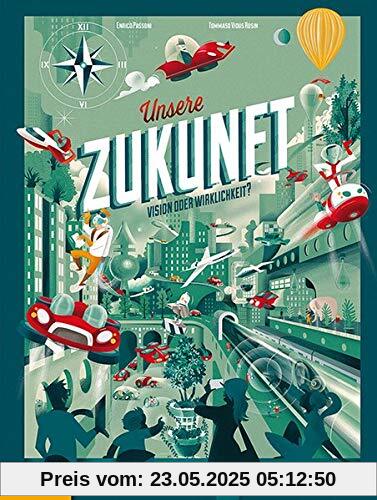 Unsere Zukunft: Vision oder Wirklichkeit
