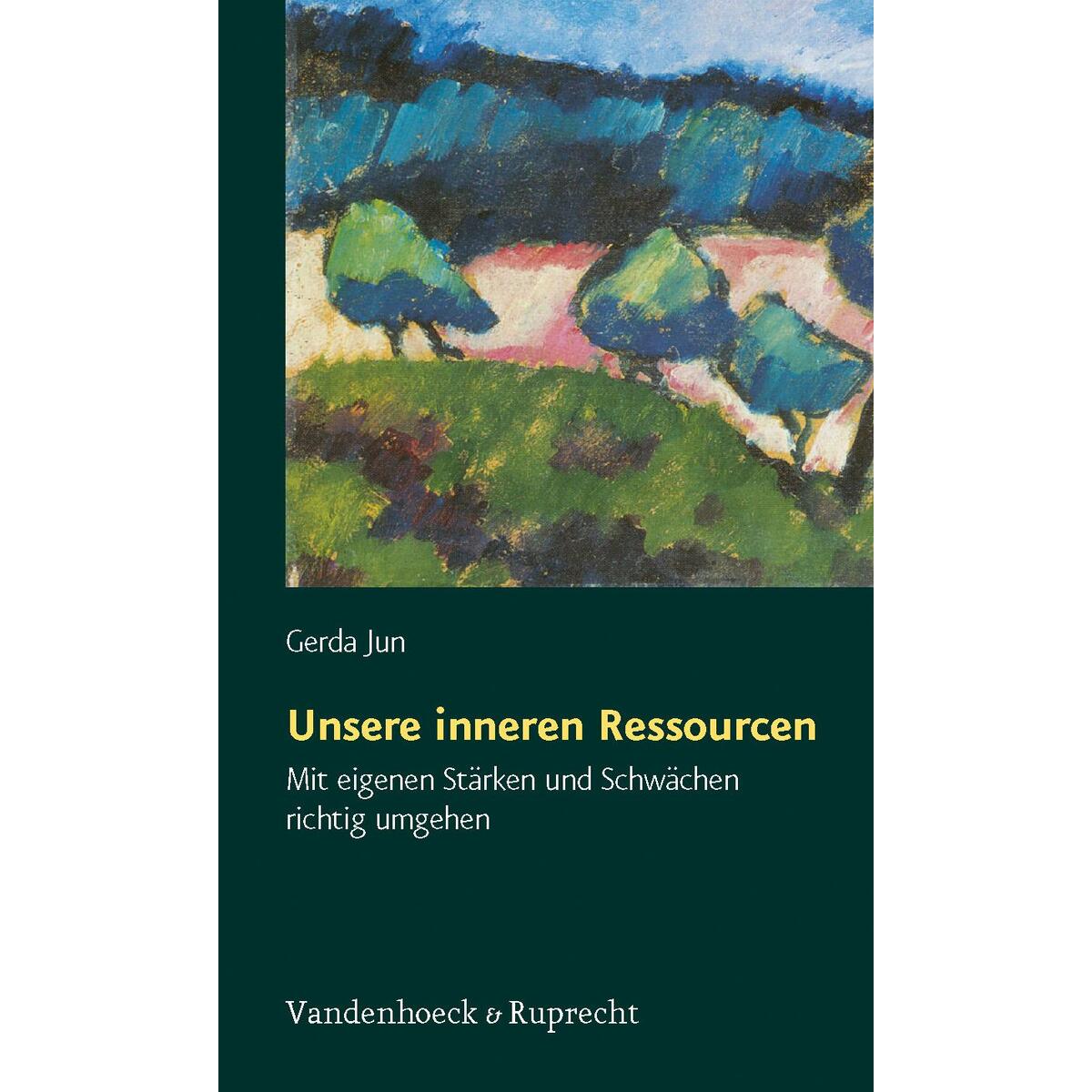 Unsere inneren Ressourcen von Vandenhoeck + Ruprecht