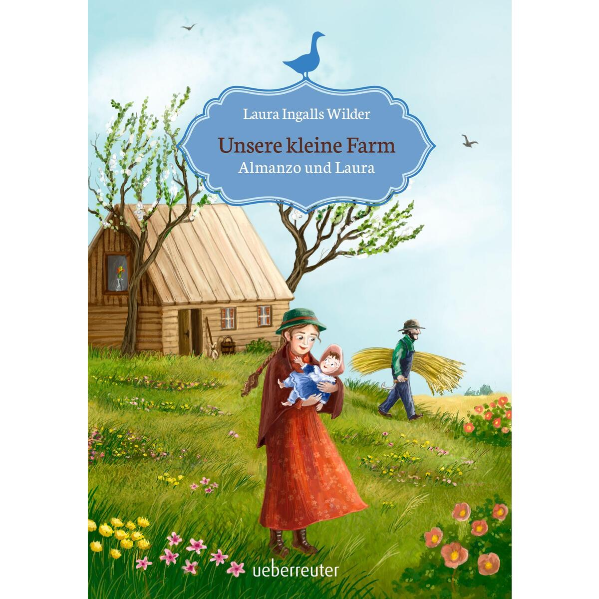 Unsere kleine Farm - Almanzo und Laura von Ueberreuter Verlag