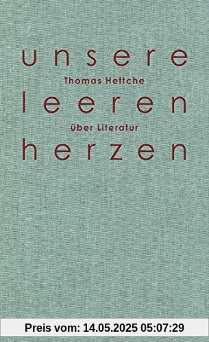 Unsere leeren Herzen: Über Literatur