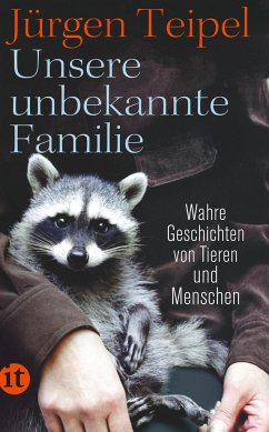 Unsere unbekannte Familie von Insel Verlag