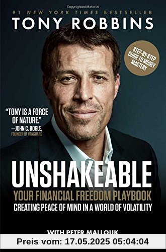 Unshakeable: Your Financial Freedom Playbook Unshakeable: Your Financial Freedom Playbook