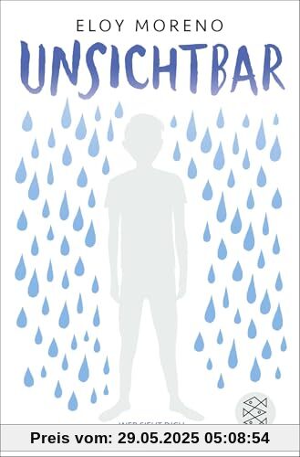 Unsichtbar: Eine berührende Geschichte über Mobbing und ein eindringliches Plädoyer, hinzusehen und zu handeln. Preisgekrönter Jugendbuch-Bestseller Unsichtbar: Eine berührende Geschichte über Mobbing und ein eindringliches Plädoyer, hinzusehen und zu handeln. Preisgekrönter Jugendbuch-Bestseller