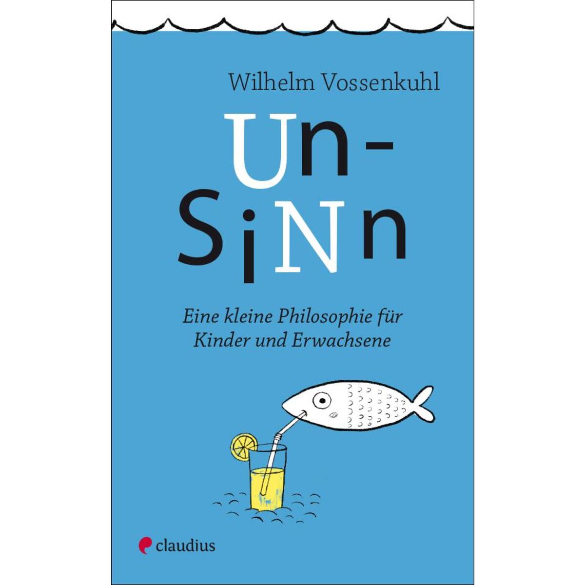 Unsinn Unsinn von Claudius Verlag GmbH