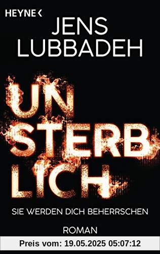 Unsterblich: Roman