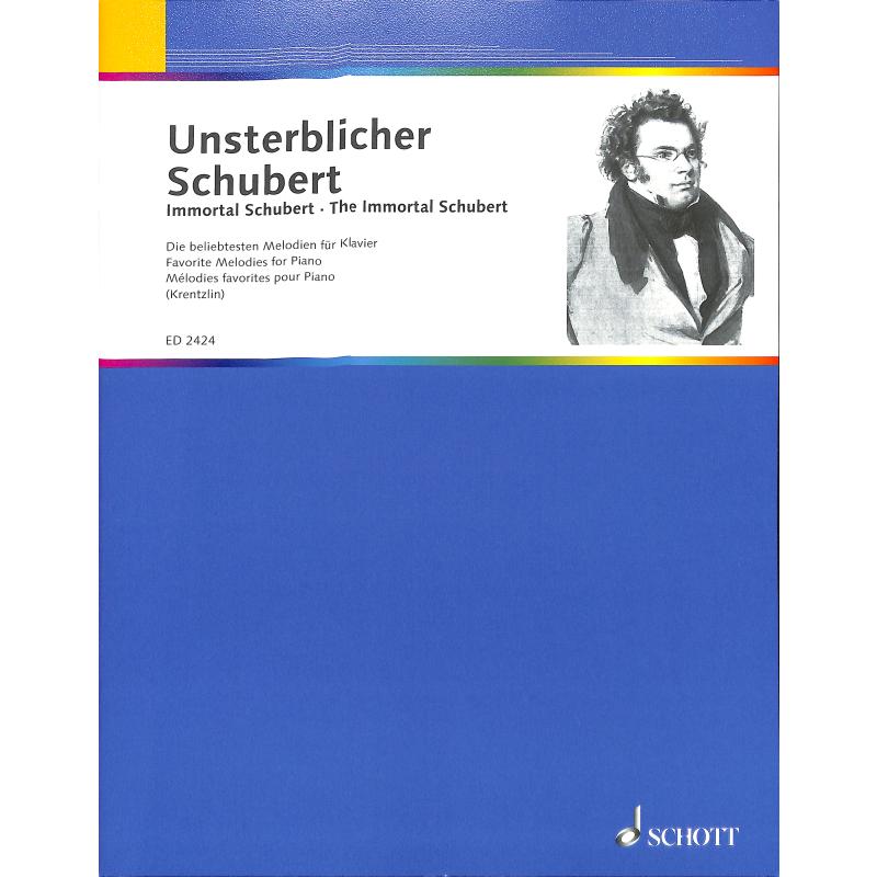Unsterblicher Schubert Unsterblicher Schubert