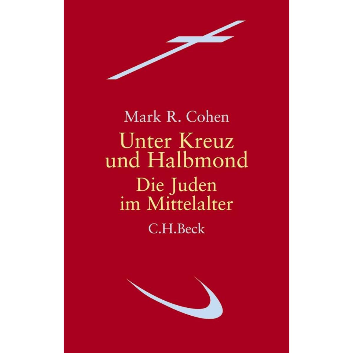 Unter Kreuz und Halbmond von C.H. Beck