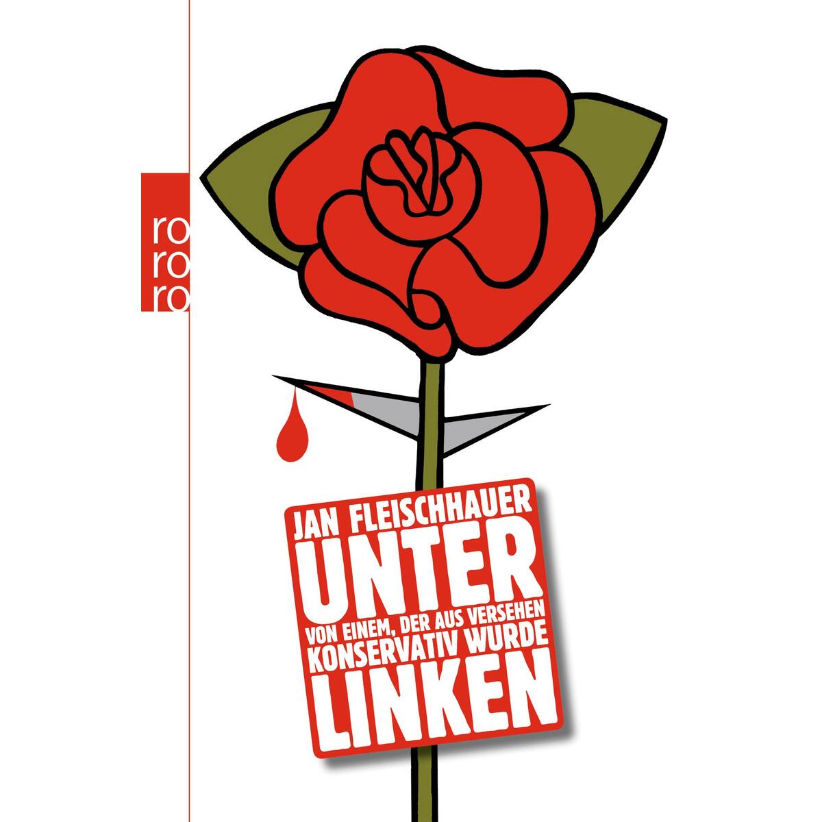 Unter Linken von Rowohlt Taschenbuch