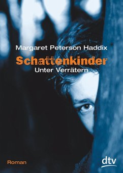 Unter Verrätern / Schattenkinder Bd.2 von DTV