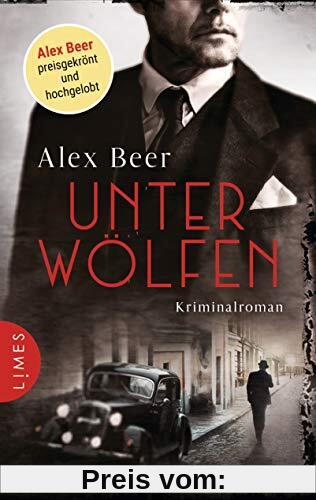 Unter Wölfen: Kriminalroman - Nürnberg 1942: Isaak Rubinstein ermittelt