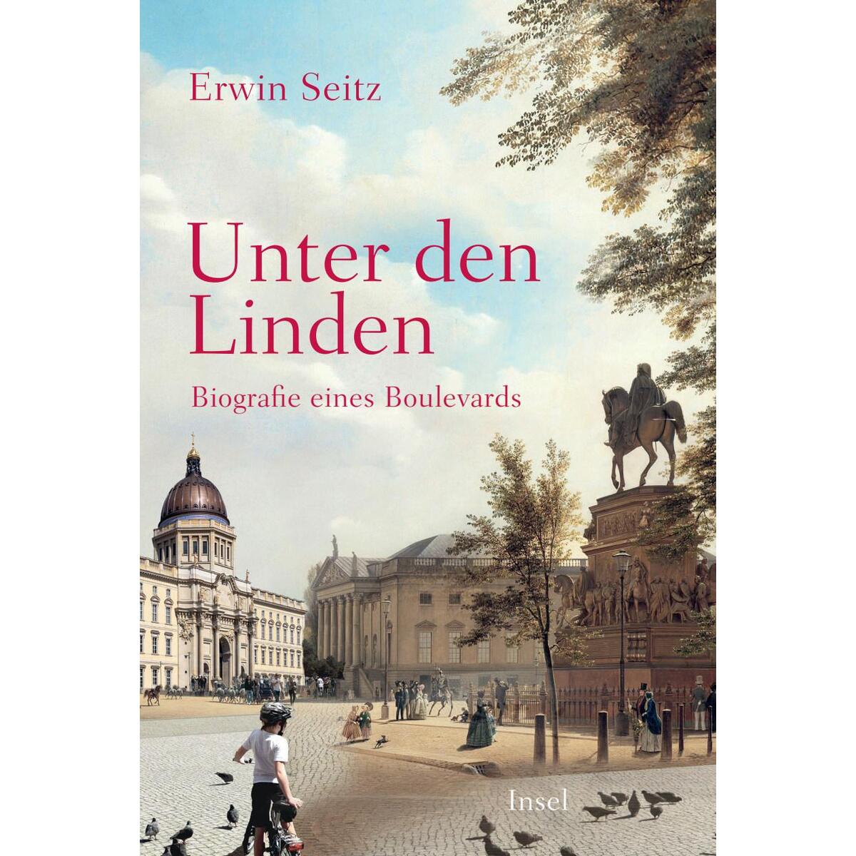 Unter den Linden Unter den Linden von Insel Verlag GmbH