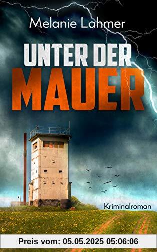Unter der Mauer