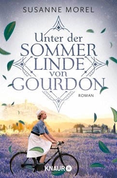 Unter der Sommerlinde von Gourdon von Droemer/Knaur / Knaur TB