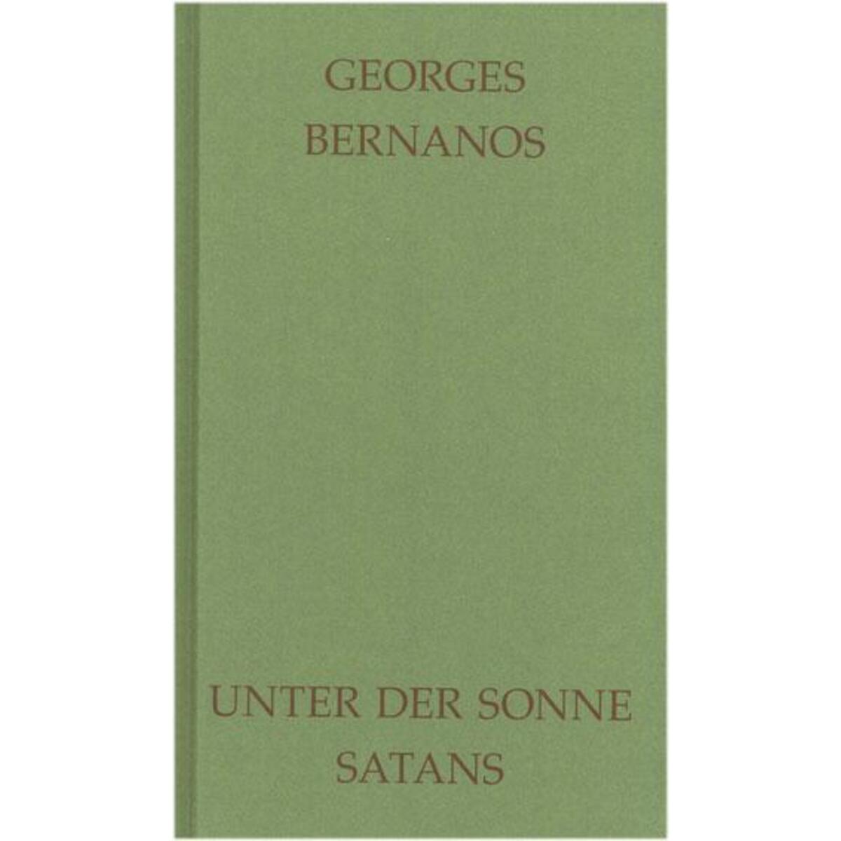 Unter der Sonne Satans von Johannes