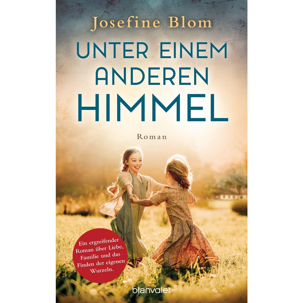 Unter einem anderen Himmel von Blanvalet Verlag