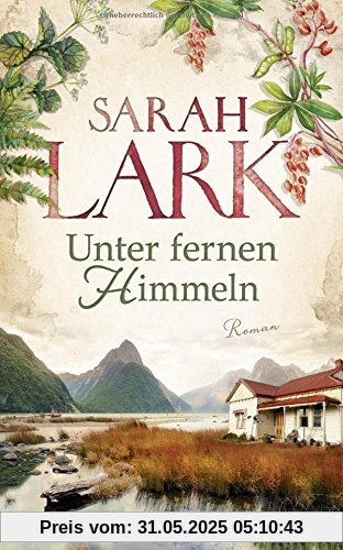 Unter fernen Himmeln: Roman Unter fernen Himmeln: Roman