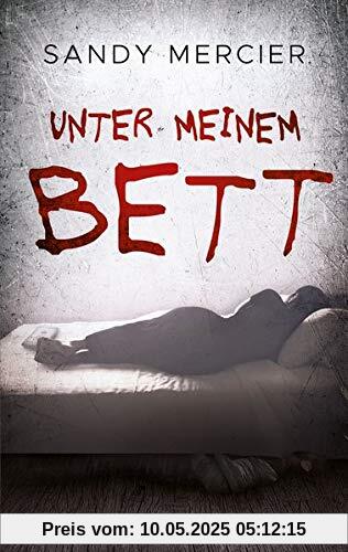 Unter meinem Bett
