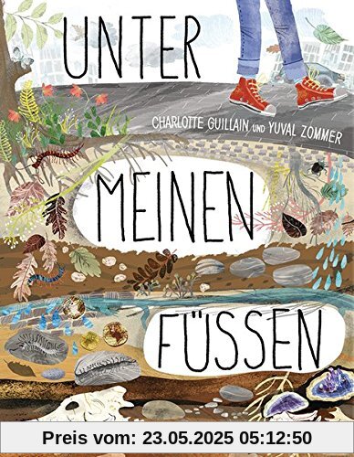 Unter meinen Füßen: Die Reise zum Mittelpunkt der Erde