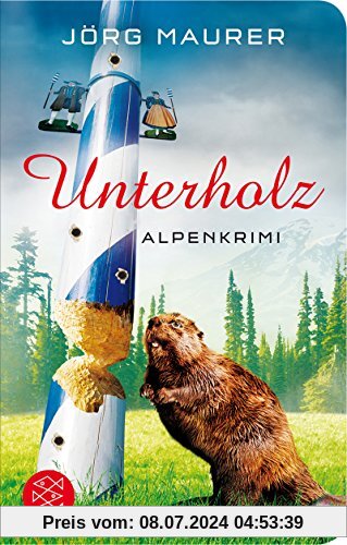 Unterholz: Alpenkrimi (Fischer Taschenbibliothek)