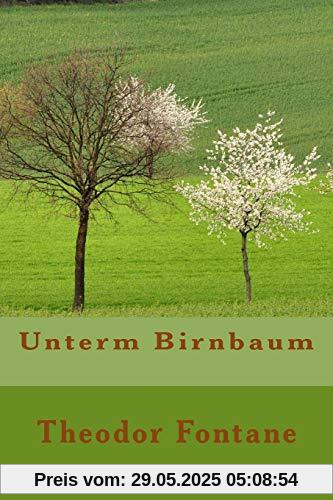 Unterm Birnbaum Unterm Birnbaum