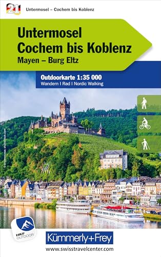 Kümmerly+Frey Outdoorkarte Deutschland 21 Untermosel, Cochem bis Koblenz 1:35.000: Mit Mayen und Burg Eltz. Touren für Wanderer, Biker und mehr! Free ... Outdoorkarten Deutschland, Band 21)