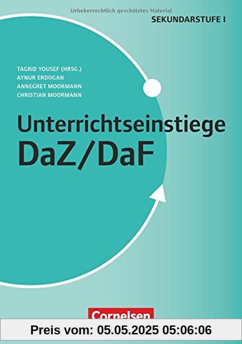 Unterrichtseinstiege - DaZ / DaF / Unterrichtseinstiege für die Klassen 5-10: Mit Unterrichtseinstiegen begeistern. Buch