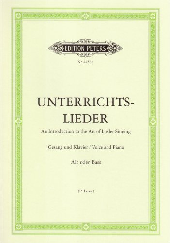 Unterrichtslieder: Eine Sammlung von 60 beliebten Liedern mit Klavierbegleitung - Ausgabe für tiefe Stimme von Peters, C. F. Musikverlag