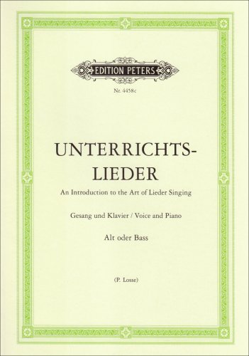 Unterrichtslieder: Eine Sammlung von 60 beliebten Liedern mit Klavierbegleitung - Ausgabe für tiefe Stimme Unterrichtslieder: Eine Sammlung von 60 beliebten Liedern mit Klavierbegleitung - Ausgabe für tiefe Stimme