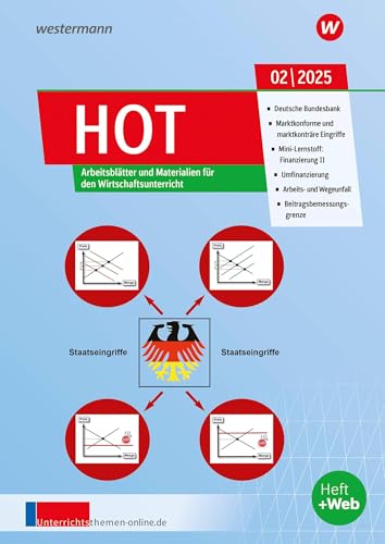 Unterrichtsthemen HOT: Arbeitsblätter und Materialien für Ihren Wirtschaftsunterricht Ausgabe 2/2025 (unterrichtsthemen HOT: Jahrgang 2025) von Westermann Berufliche Bildung