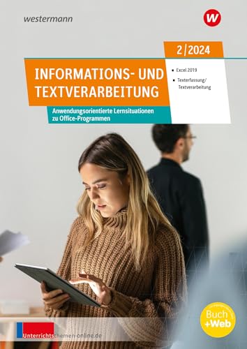 Unterrichtsthemen Informations- und Textverarbeitung: Arbeitsblätter für Ihren Unterricht Ausgabe 2/2024 (unterrichtsthemen Informations- und Textverarbeitung: Jahrgang 2024) von Westermann Berufliche Bildung