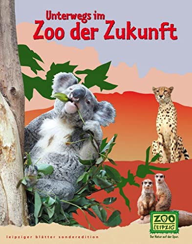 Unterwegs im Zoo der Zukunft von Passage-Verlag
