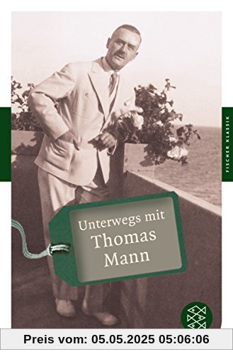 Unterwegs mit Thomas Mann