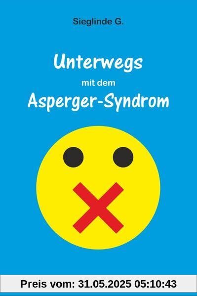 Unterwegs mit dem Asperger-Syndrom