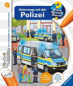 Unterwegs mit der Polizei / Wieso? Weshalb? Warum? tiptoi® Bd.22 von Ravensburger Verlag