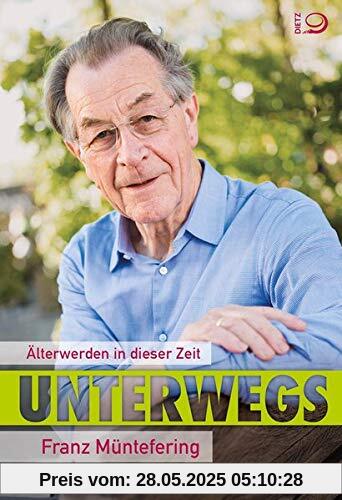 Unterwegs: Älterwerden in dieser Zeit