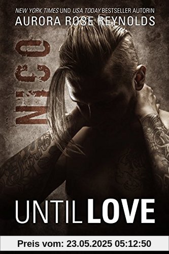 Until Love: Nico Until Love: Nico