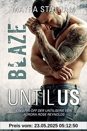 Until Us: Blaze Until Us: Blaze