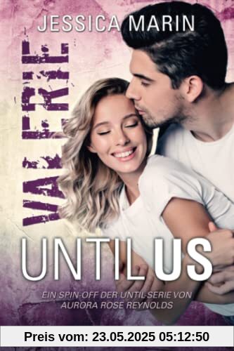 Until Us: Valerie Until Us: Valerie