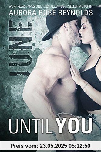 Until You: June Until You: June