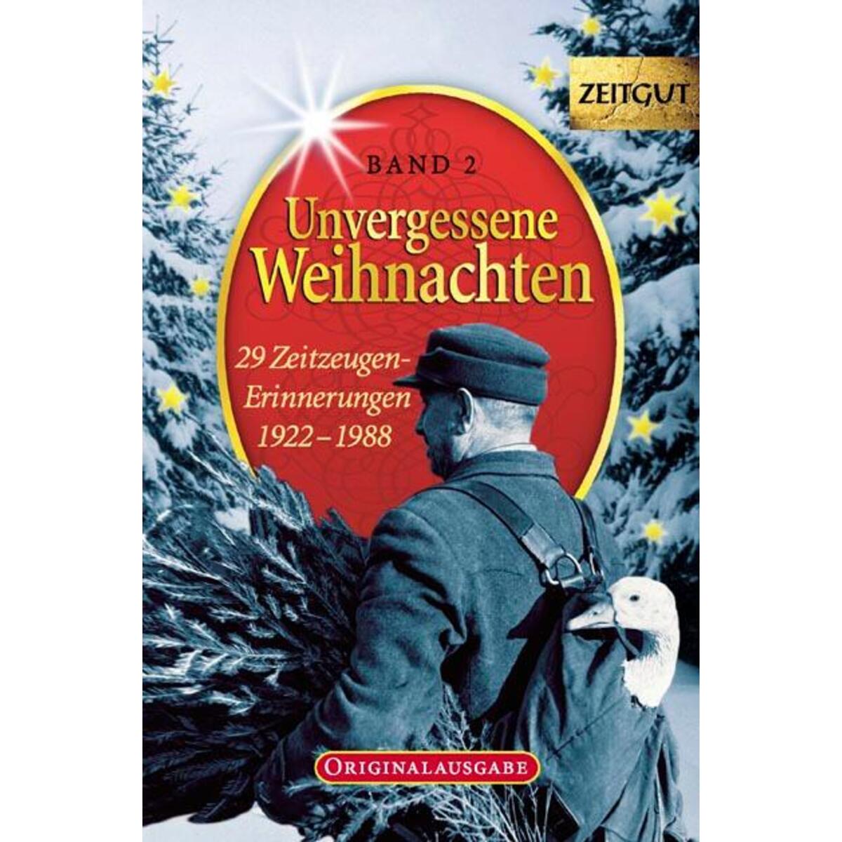 Unvergessene Weihnachten 2 von Zeitgut Verlag GmbH