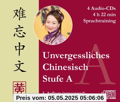 Unvergessliches Chinesisch, Stufe A: Sprachtraining, 4 Audio-CDs