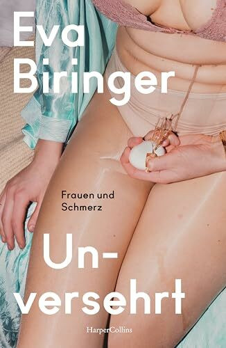 Unversehrt. Frauen und Schmerz: Gewalt gegen Frauen | Wie blickt unsere Gesellschaft auf weibl...