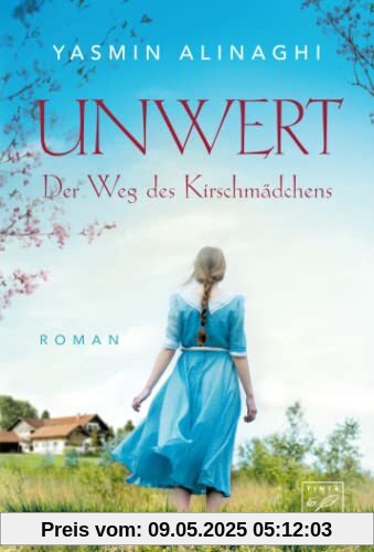 Unwert - Der Weg des Kirschmädchens