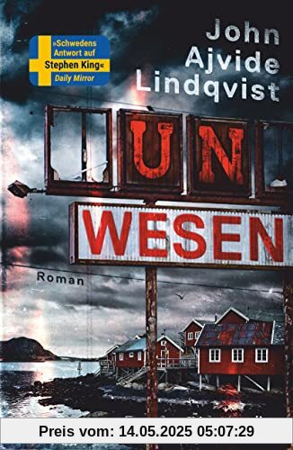 Unwesen: Roman | »Schwedens Antwort auf Stephen King.« Daily Mirror