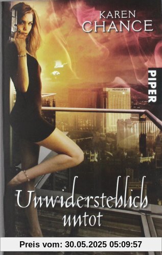 Unwiderstehlich untot: Roman (Cassie Palmer 4)