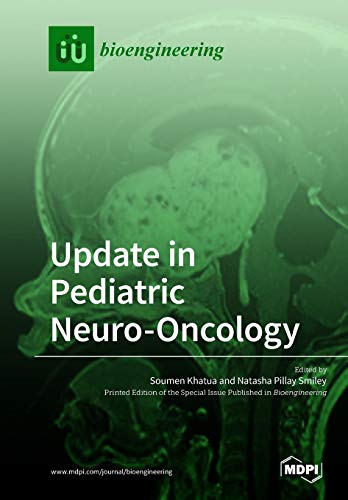 Update in Pediatric Neuro-Oncology von Mdpi AG